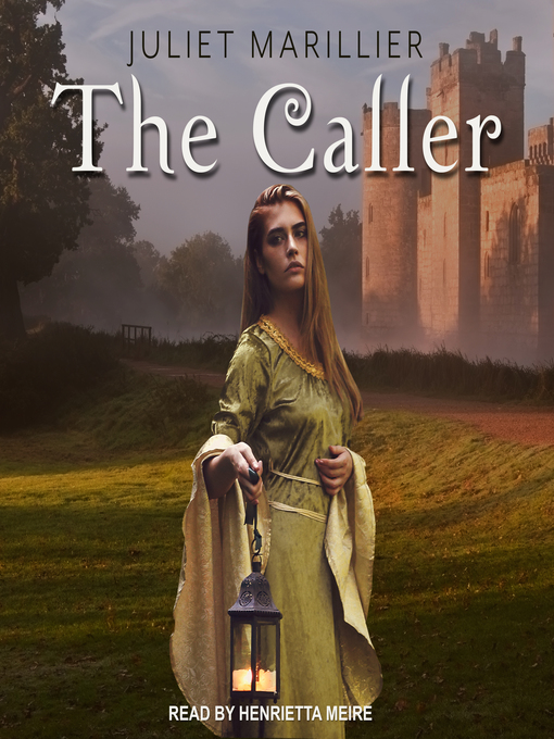 Title details for The Caller by Juliet Marillier - Available